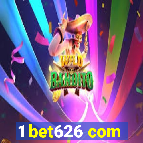 1 bet626 com